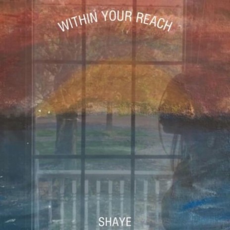 Within Your Reach | Boomplay Music