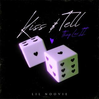 Kiss & Tell (Thug Luv II)