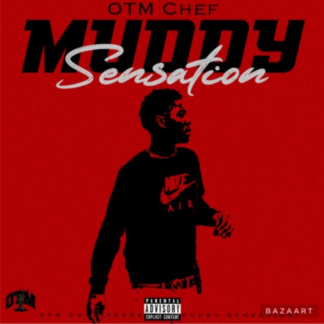 Muddy Sensation | Boomplay Music