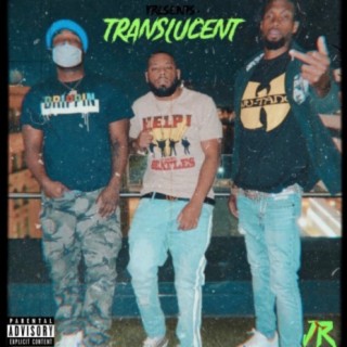 Translucent (feat. Willie Beem & Jaythaprince)