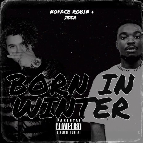 Born In Winter (feat. Uk Drill & I55a) | Boomplay Music