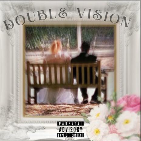 Double Vision | Boomplay Music