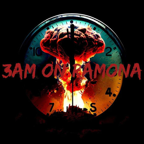 3AM ON RAMONA | Boomplay Music