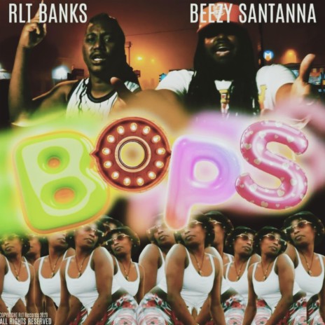Bops ft. Beezy Santanna | Boomplay Music