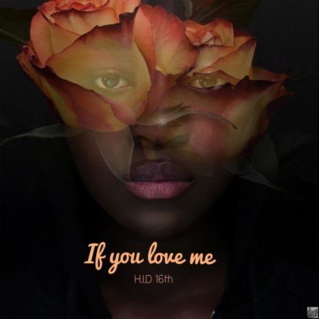 If you love me | Boomplay Music