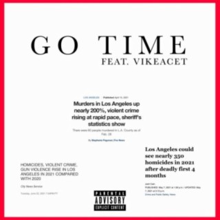 Go Time (feat. Vikeacet)