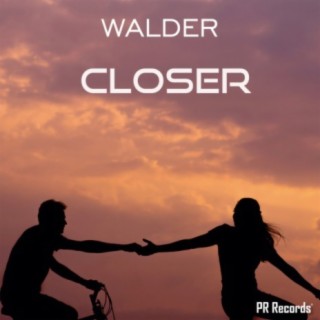 Closer