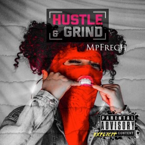 Hustle and Grind | Boomplay Music