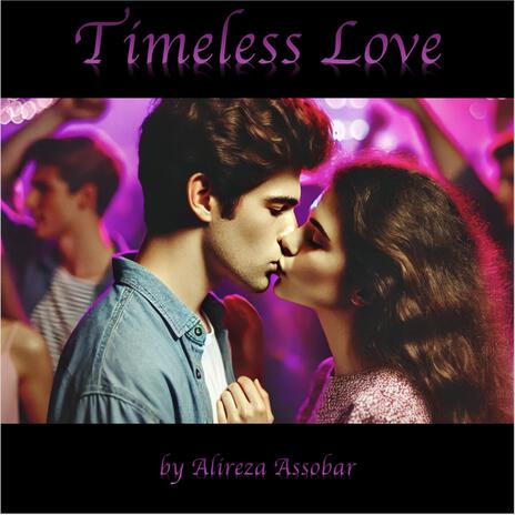 timeless Love