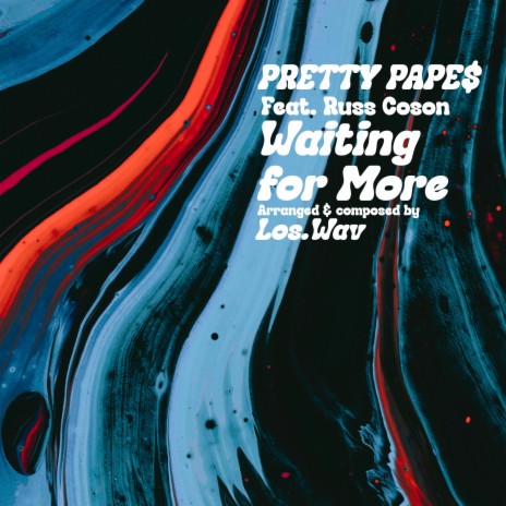 Waiting For More ft. Los.Wav & Russ Coson | Boomplay Music