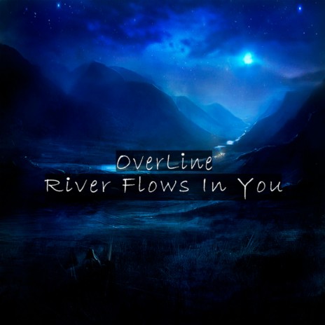 River Flows In You (Alternative Mix)