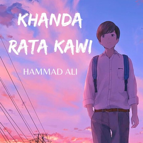 Khanda Raata Kawi | Boomplay Music