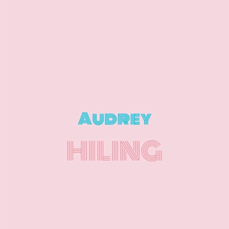Hiling (feat. Audrey Quintos) (Acoustic)