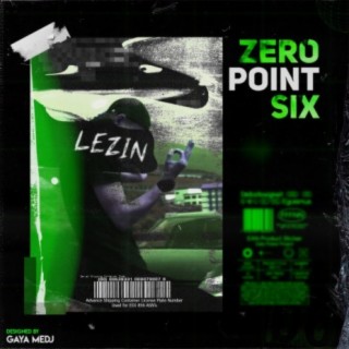 Zero Point Six