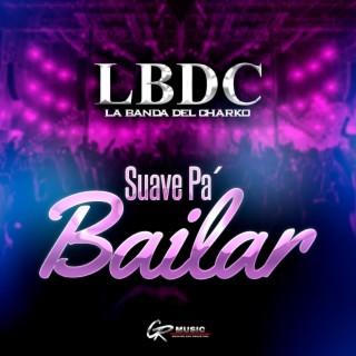 Suave Pa' Bailar