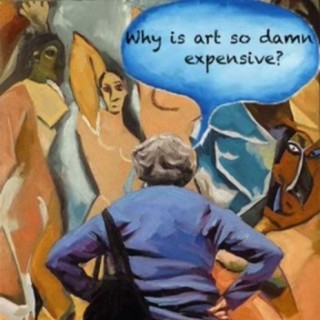 Why Is Art So Damn Expensive?