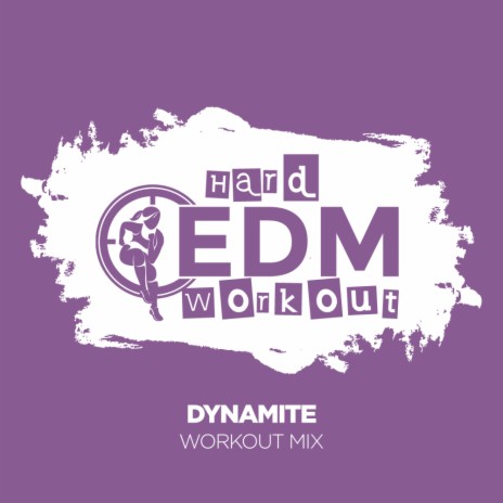 Dynamite (Workout Mix Edit 140 bpm)