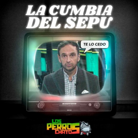 La Cumbia del Sepu | Boomplay Music