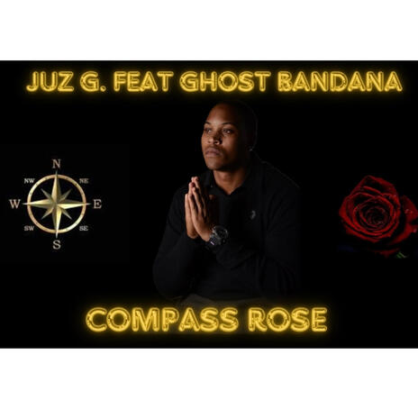 Compass Rose ft. Ghost Bandana | Boomplay Music