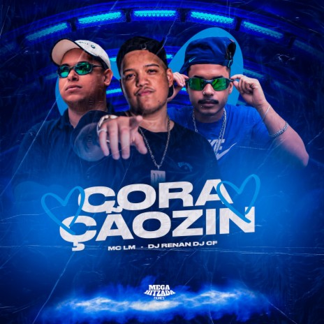 CORAÇÃOZIN ft. Dj Renan & DJ CF | Boomplay Music