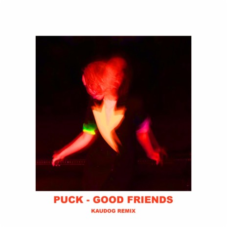 Good Friends (Kaudog Remix) | Boomplay Music