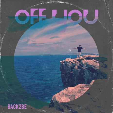 Off You | Boomplay Music