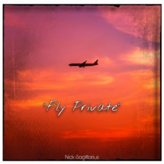 Fly Private lyrics | Boomplay Music