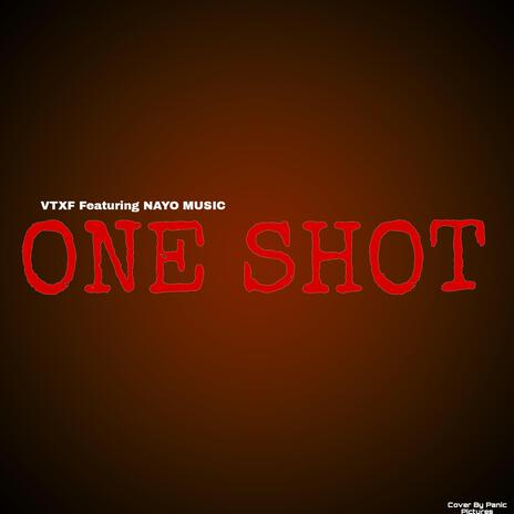 ONE SHOT | Boomplay Music