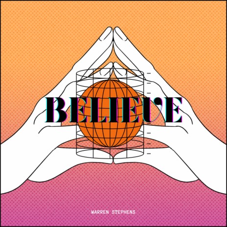 Believe | Boomplay Music