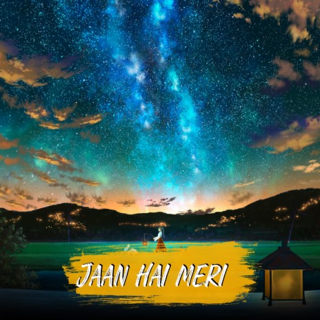 Jaan Hai Meri ft. (Slowed + Reverb)