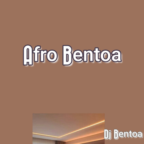 Afro Bentoa (Open Verse) | Boomplay Music