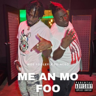 Me & Mo Foo