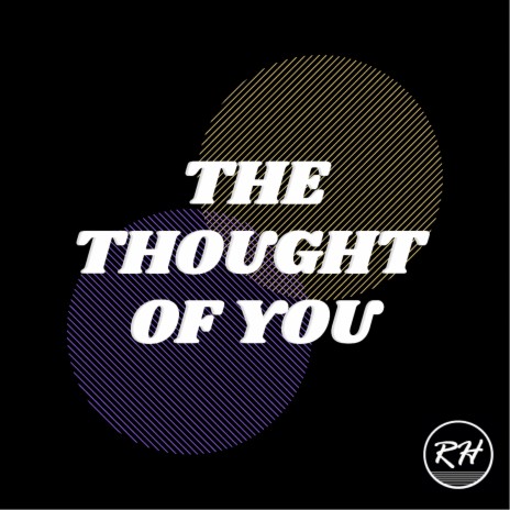 The Thought of You ft. Emilie Austin & Katara | Boomplay Music
