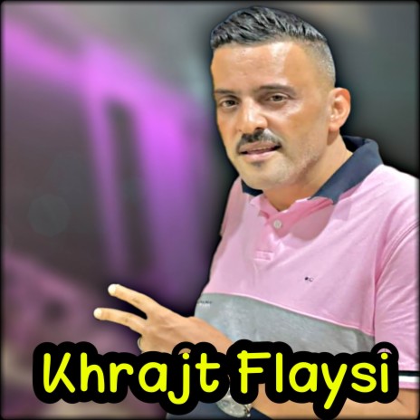 Khrajt Flaysi | Boomplay Music