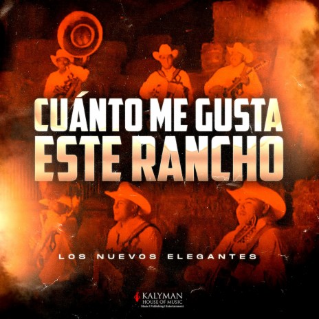 Cuanto Me Gusta Este Rancho | Boomplay Music