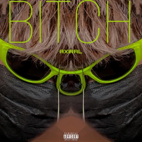BITCH | Boomplay Music