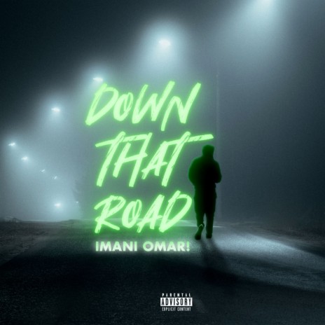 Down That Road | Boomplay Music