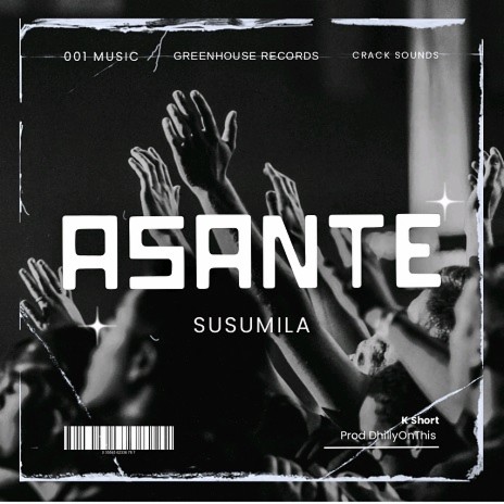 Susumila - ASANTE