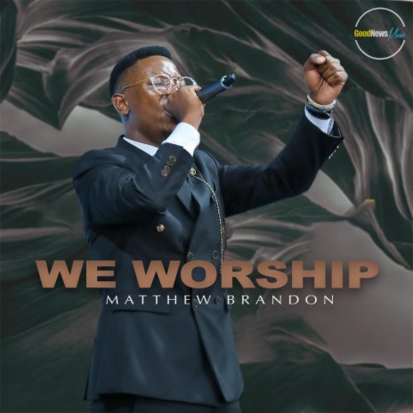 We Worship | Boomplay Music