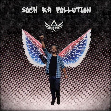Soch Ka Pollution | Boomplay Music