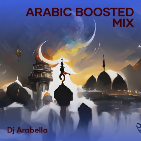 Arabic Boosted Mix ft. DJ fvany | Boomplay Music