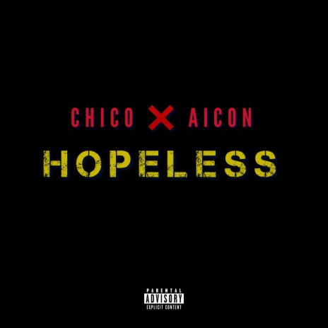 Hopeless ft. Aicon | Boomplay Music