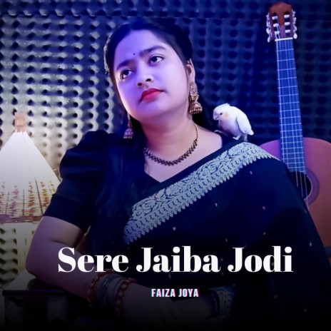 Sere Jaiba Jodi | Boomplay Music