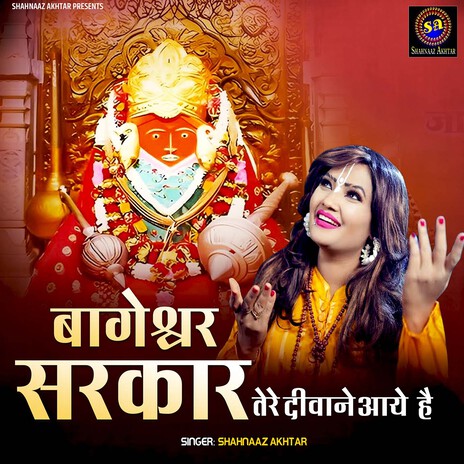 Bageshwar Sarkar Tere Diwane Aaye Hai | Boomplay Music