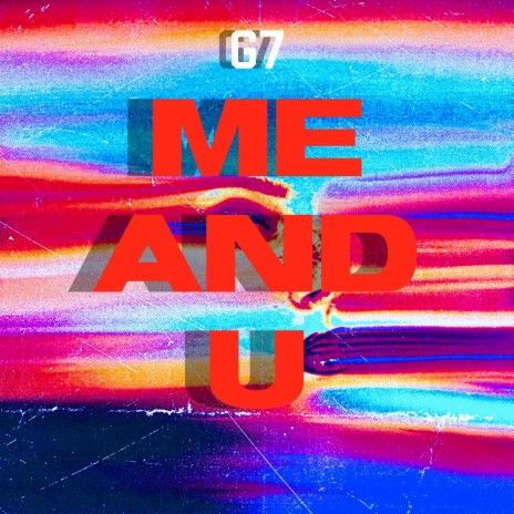 Me and U | Boomplay Music