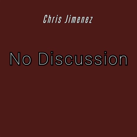 No Discussion | Boomplay Music