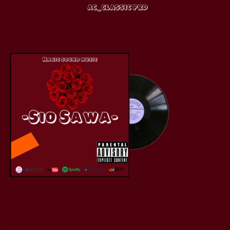 Sio sawa | Boomplay Music