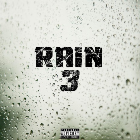 RAIN 3 ft. Ra1n | Boomplay Music
