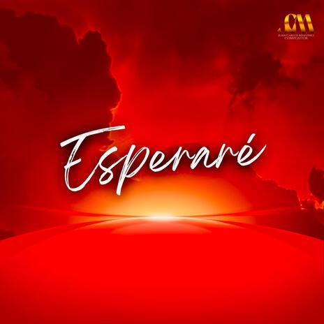 Esperaré | Boomplay Music