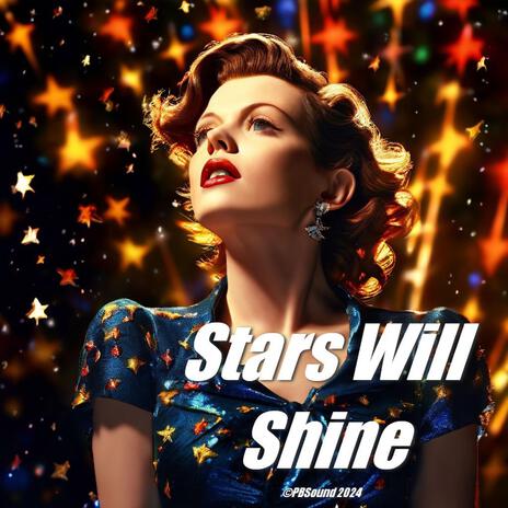 Stars Will Shine